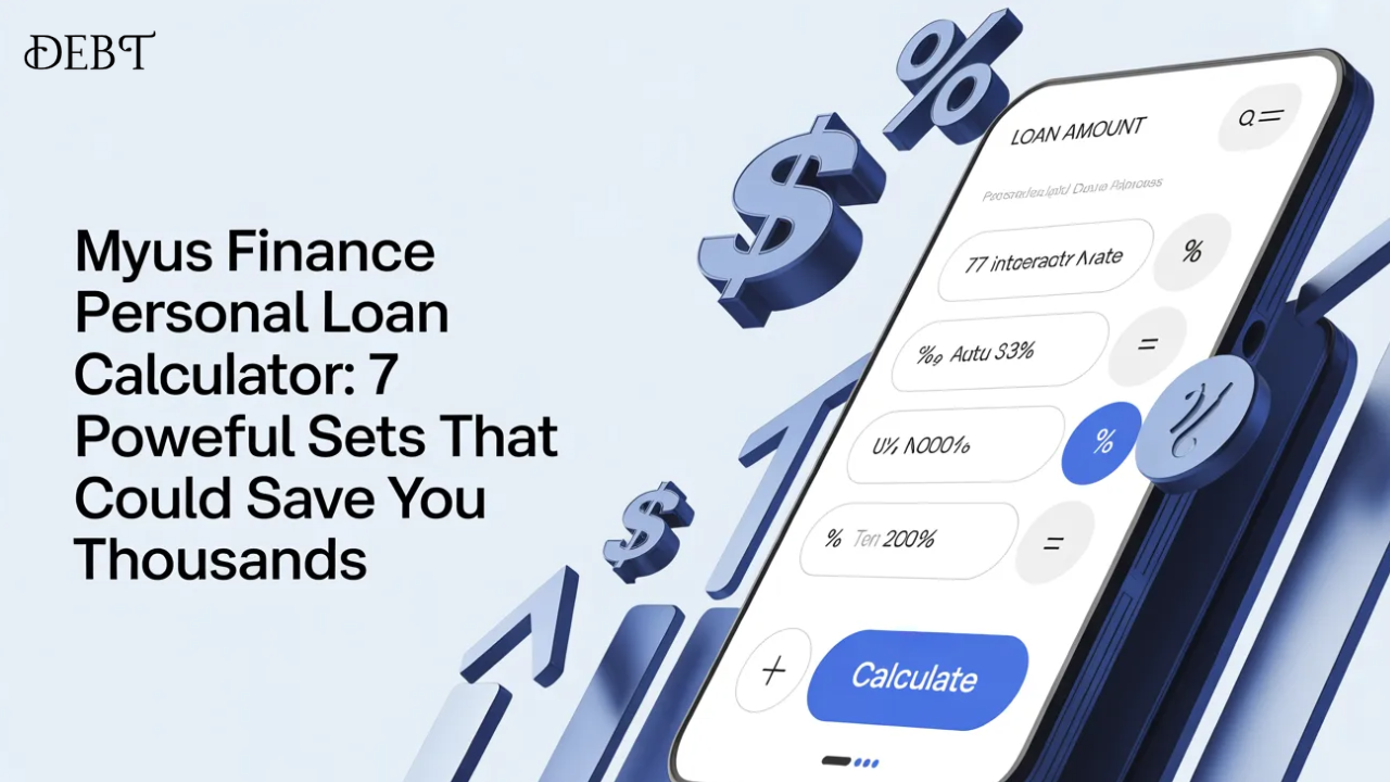 MyUS Finance Personal Loan Calculator: 7 Powerful Secrets That Could Save You Thousands